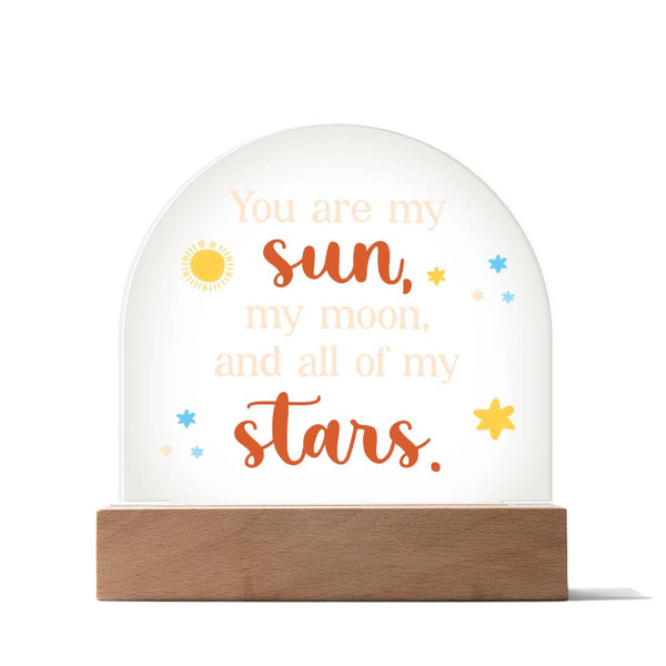 My sun , Moon & Stars - Led Dome Plaque