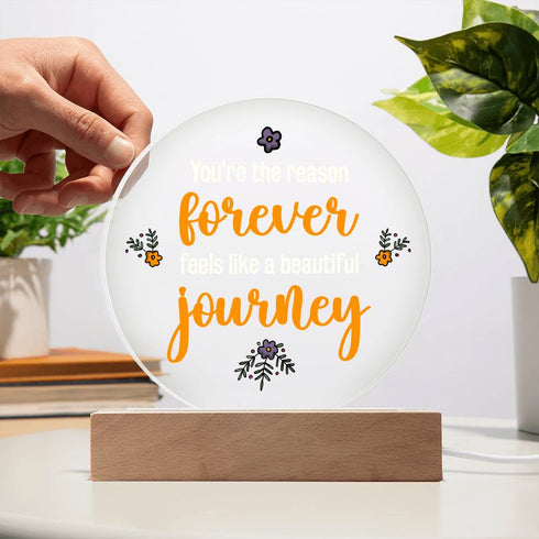 A beautiful jouney- LED Circle Plaque