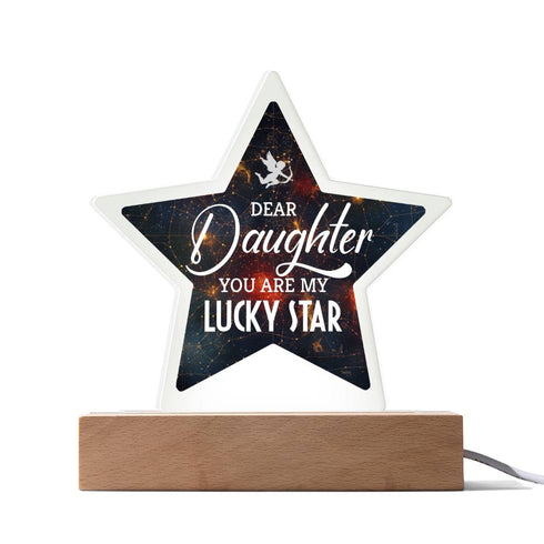 To Daughter , My Lucky Star - LED Star Plaque