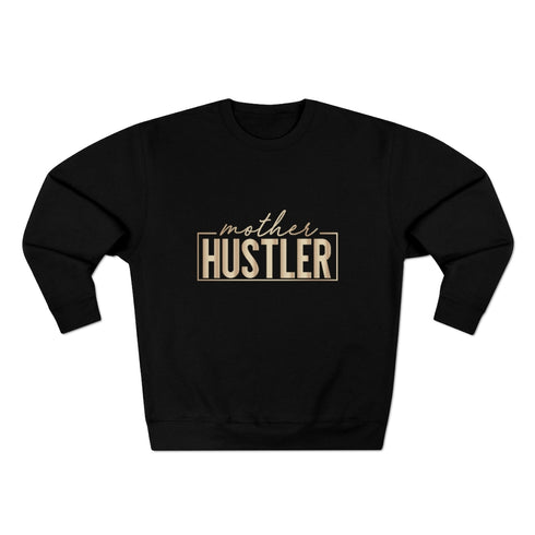 Hustle Mum Sweatshirt Sweatshirt
