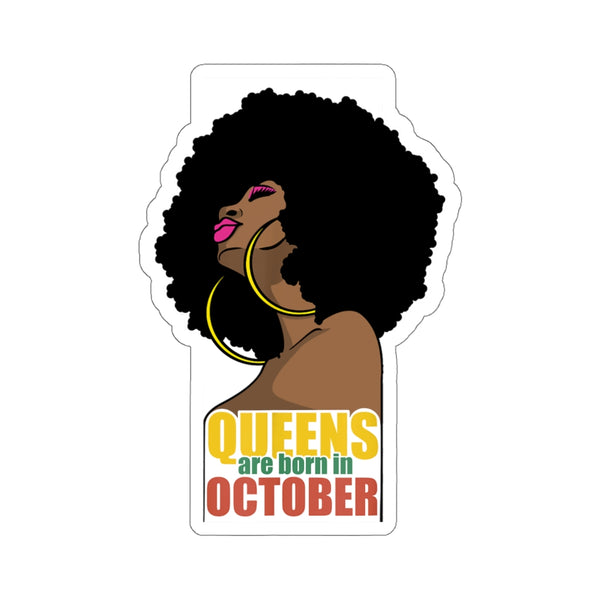 Queens are Born in October Kiss-Cut Stickers