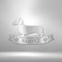 Dachshund Banner Monogram - Steel Sign
