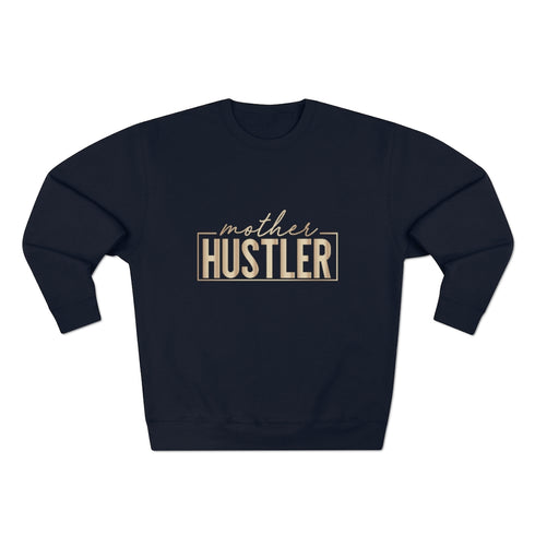 Hustle Mum Sweatshirt Sweatshirt