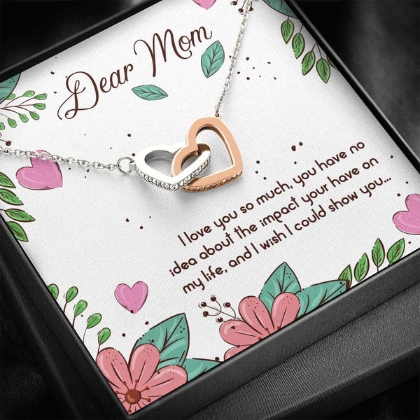 Dear mum - i love you so much (interlocking hearts)