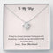 To my wife "If i had to choose" Necklace