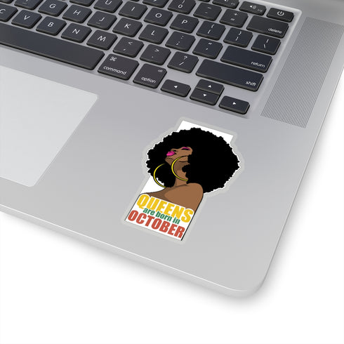 Queens are Born in October Kiss-Cut Stickers